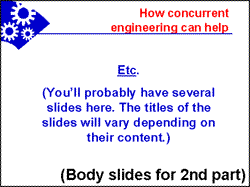 Sample presentation: body slides for 2nd part